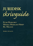Juridisk skrivguide; Peter Wahlgren; 1999