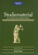 Studiematerial för juridisk introduktionskurs; Rolf Höök; 2004