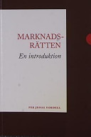 Marknadsrätten : en introduktion; Per Jonas Nordell; 2002