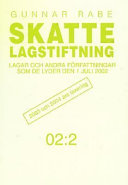 Skattelagstiftning; Gunnar Rabe; 2002