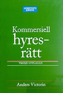 Kommersiell hyresrätt; Anders Victorin; 2003