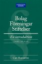 Bolag - föreningar - stiftelser : en introduktion; Carl Hemström; 2005