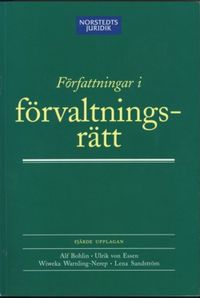 Författningar i förvaltningsrätt; Alf Bohlin; 2005