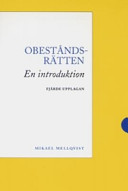 Obeståndsrätten : en introduktion; Mikael Mellqvist; 2007