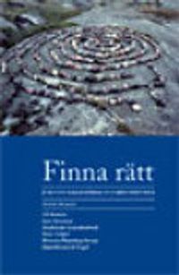 Finna rätt : juristens källmaterial och arbetsmetoder; Ulf Bernitz, Lars Heuman, Madeleine Leijonhufvud, Peter Seipel, Wiweka Warnling-Nerep, Hans-Heinrich Vogel; 2008