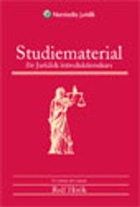 Studiematerial för Juridisk introduktionskurs; Rolf Höök; 2009