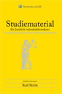 Studiematerial för Juridisk introduktionskurs; Rolf Höök; 2012