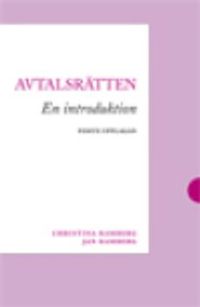 Avtalsrätten : en introduktion; Christina Ramberg, Jan Ramberg; 2014