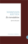 Marknadsrätten : en introduktion; Per Jonas Nordell; 2014