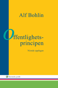 Offentlighetsprincipen; Alf Bohlin; 2015