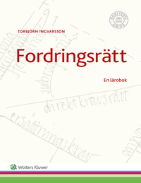 Fordringsrätt : en lärobok; Torbjörn Ingvarsson; 2017