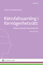 Rättsfallssamling i förmögenhetsrätt. Vol. 2, Allmän avtalsrätt & kontraktsrätt; Mikaela Dahlborg; 2015
