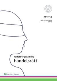 Författningssamling i handelsrätt : 2017/18; Lars Henriksson; 2017
