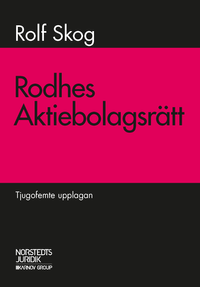 Rodhes aktiebolagsrätt; Knut Rodhe, Rolf Skog; 2018