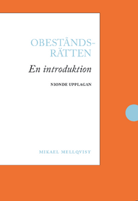 Obeståndsrätten : en introduktion; Mikael Mellqvist; 2021