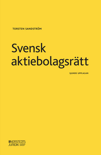 Svensk aktiebolagsrätt; Torsten Sandström; 2020