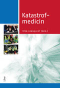 Katastrofmedicin; Sten Lennquist (red.); 1982