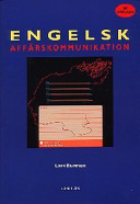 Engelsk affärskommunikation; Lars Burman; 1998