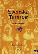 Svenska Timmar litteraturen A + B; Svante Skoglund; 1999