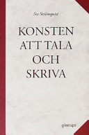 Konsten att tala och skriva; Siv Strömquist; 2000