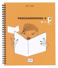 Programmering B C++; Ulrik Nilsson, Bo Silborn; 2002