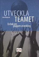 Utveckla teamet; Lena Börjeson; 2002