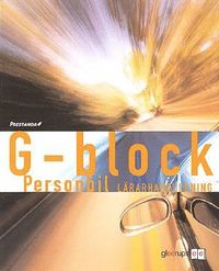 Prestanda G-block Personbil Lärarhandl; Kjell Anund, Sven Larsson, Anders Ohlsson; 2002