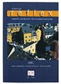Reflex ABC; Hans Almgren, Stefan Höjelid, Erik Nilsson; 2002