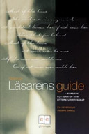 Läsarens guide - kursbok i Litteratur och litt.vet; Pia Cederholm, Anders Danell; 2003