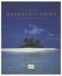 Marknadsföring Faktabok; Henric Arfwidsson, Anette Ek, Lennart Nordensvärd; 2003