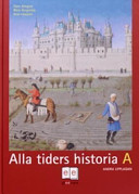 Alla tiders historia: A; Hans Almgren; 2004