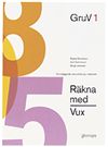 Räkna med Vux Gruv/A DVD-learning 15-pack; Ragnar Danielsson, Gert Gabrielsson, Bengt Löfstrand; 2004
