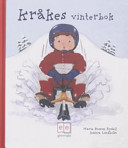 Kråkes Vinterbok; Marie Bosson Rydell; 2005