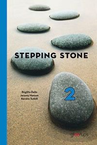 Stepping Stone 2 Elevbok 2:a uppl inkl CD; Birgitta Dalin, Jeremy Hanson, Kerstin Tuthill; 2005