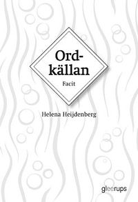 Ordkällan Facit; Helena Heijdenberg; 2006