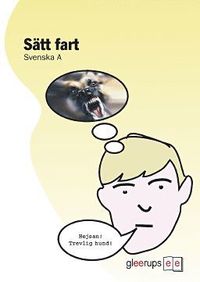 Sätt fart - Svenska A Bok; B&w; 2004
