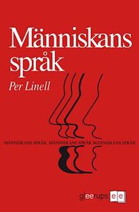 Människans språk; Per Linell; 1982