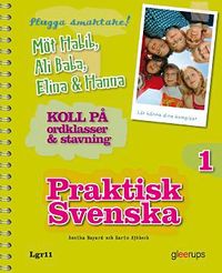 Praktisk Svenska 1; Annika Bayard, Karin Sjöbeck; 2009