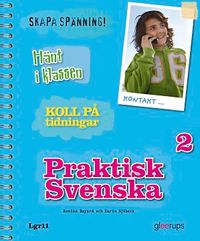 Praktisk Svenska 2; Annika Bayard, Karin Sjöbeck; 2009