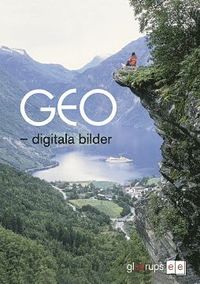 GEO - digitala bilder; Jonny Hallberg, Jorma Happonen, Mats Lind, Marcus Lindén, Lennart Persson; 2009