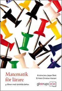Matematik för lärare, My; Hans Christian Hansen, Kristine Jess, Jeppe Skott; 2011