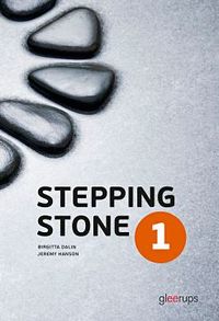 Stepping Stone 1 Elevbok; Jeremy Hanson, Birgitta Dalin; 2012