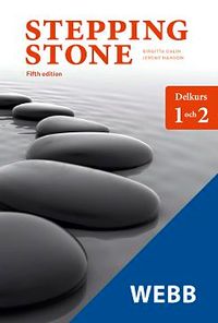 Stepping Stone delkurs 1 och 2, elevwebb, individlic 12 mån; Birgitta Dalin, Kerstin Tuthill, Jeremy Hanson; 2013