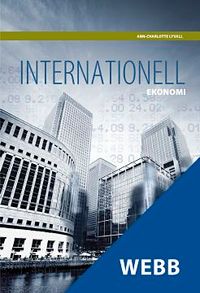 Internationell ekonomi, lärarwebb, individlicens 12 mån; Ann-Charlotte Lyvall; 2013