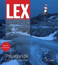LEX Privatjuridik, fakta- och övningsbok; Eva Lundberg, Mikael Pauli, Erik Öman; 2015