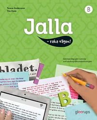 Jalla - raka vägen!; Terese Andersson, Tiia Ojala; 2016