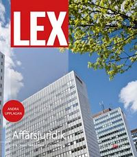 Lex Affärsjuridik Fakta och övningar; Mikael Pauli, Erik Öman, Eva Lundberg; 2016