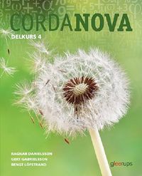 CordaNova delkurs 4 elevbok; Ragnar Danielsson, Gert Gabrielsson, Bengt Löfstrand; 2017