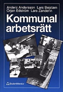 Kommunal arbetsrätt; Anderz Andersson; 1997