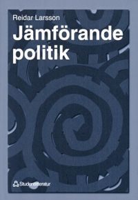 Jämförande politik; Reidar Larsson; 1997